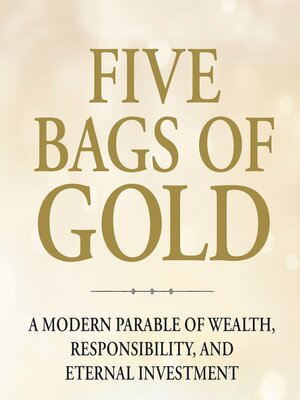 cover image of Five Bags of Gold